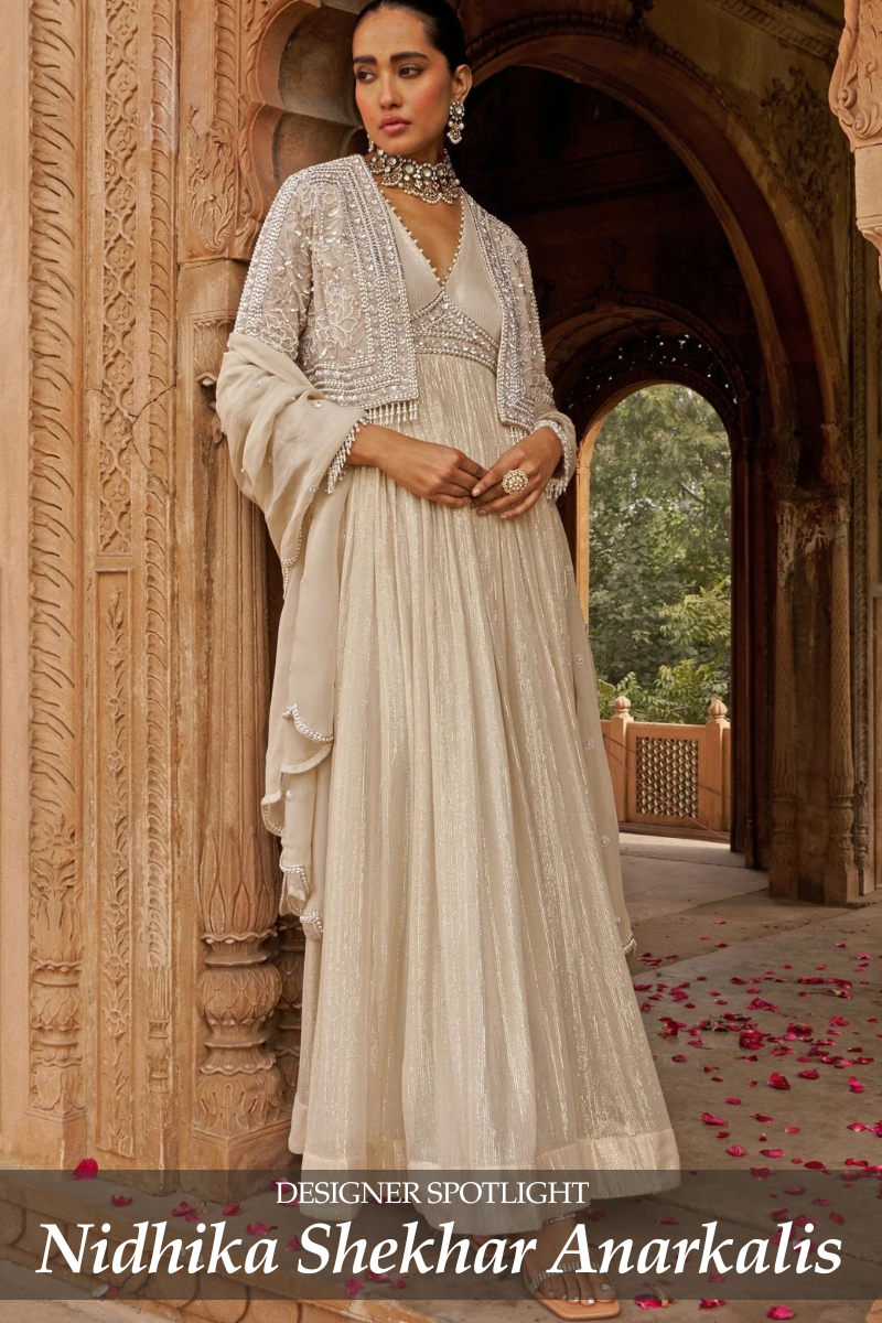 Designer Spotlight: Nidhika Shekhar Anarkalis