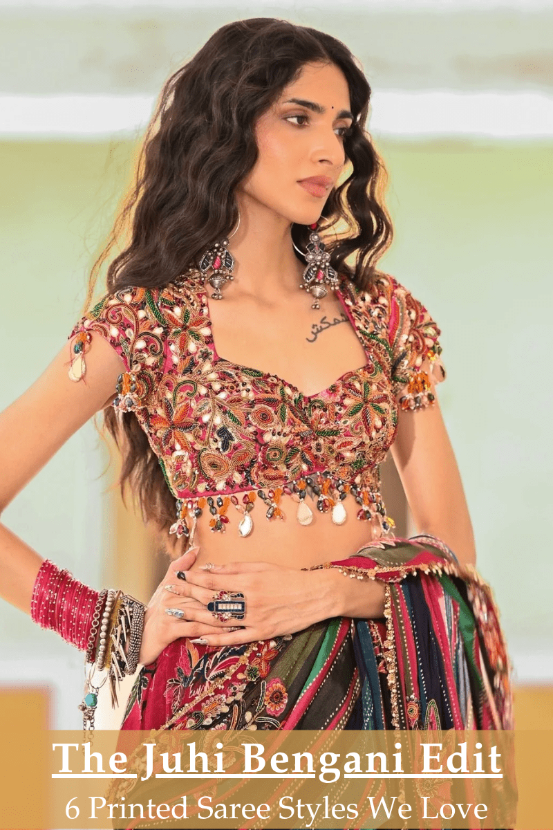 6 Juhi Bengani Printed Sarees We're Crushing On - Fabilicious Fashion