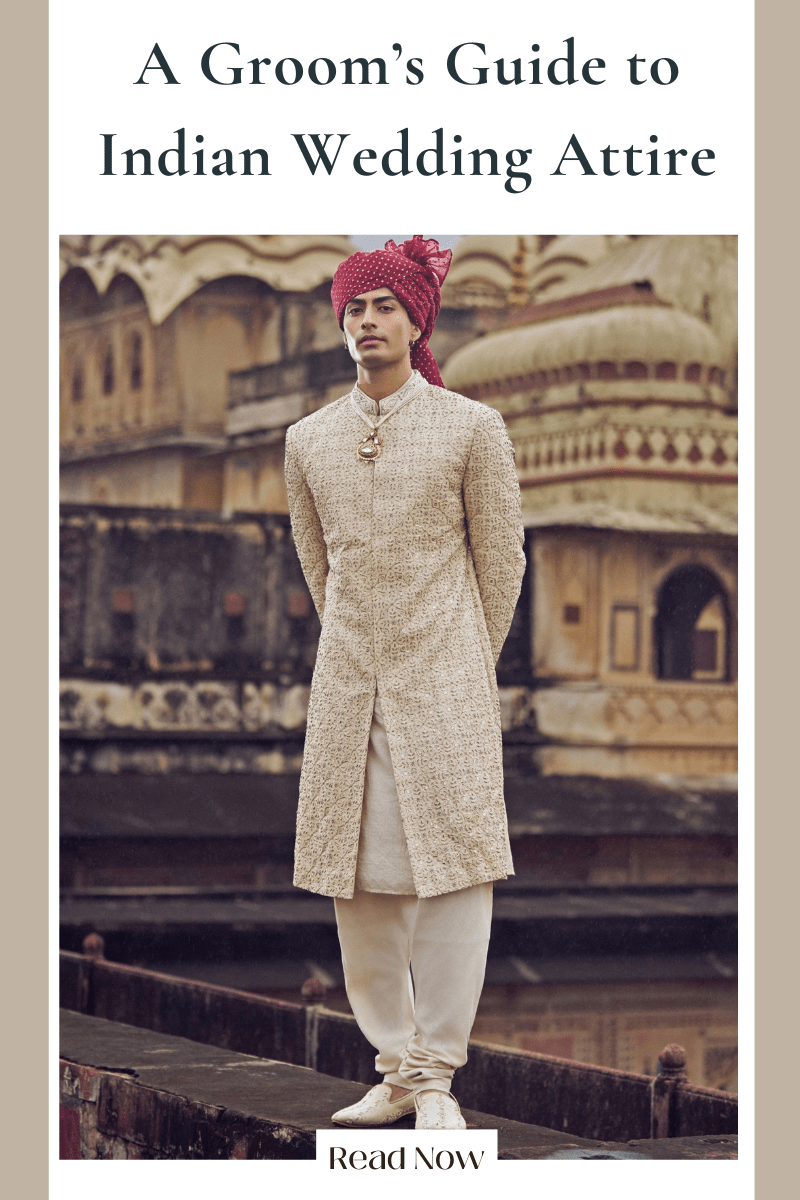 A Groom’s Guide to Indian Wedding Attire: From Sherwanis to Indo-Western Styles - Fabilicious Fashion