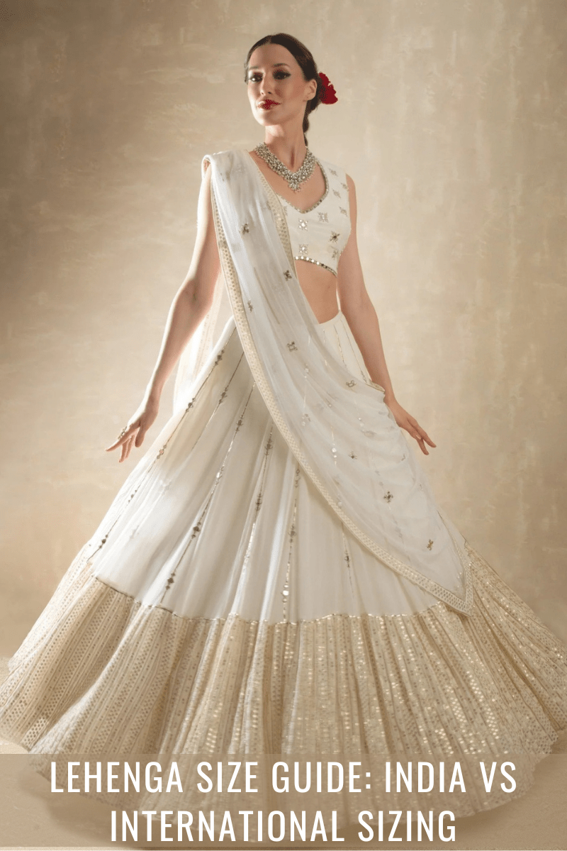 Lehenga Size Guide: India vs International Sizing - Fabilicious Fashion