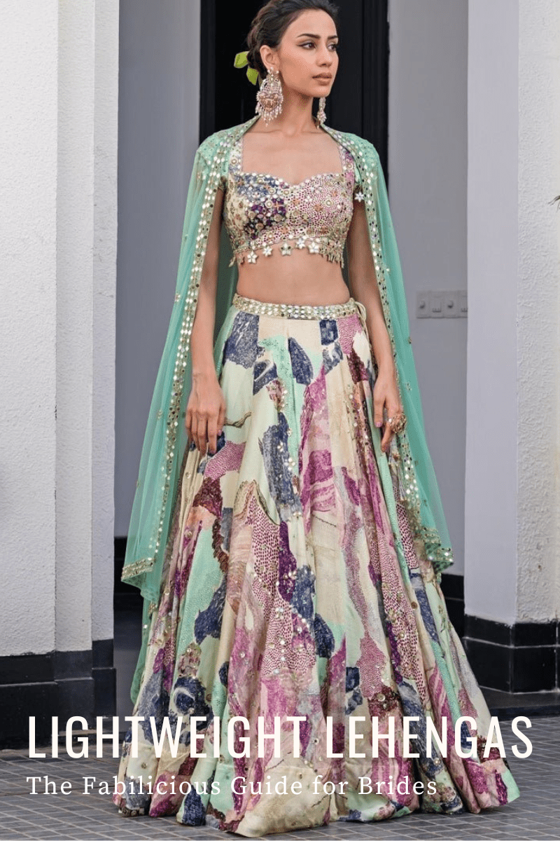 Lightweight Bridal Lehengas: The Fabilicious Guide for Brides - Fabilicious Fashion