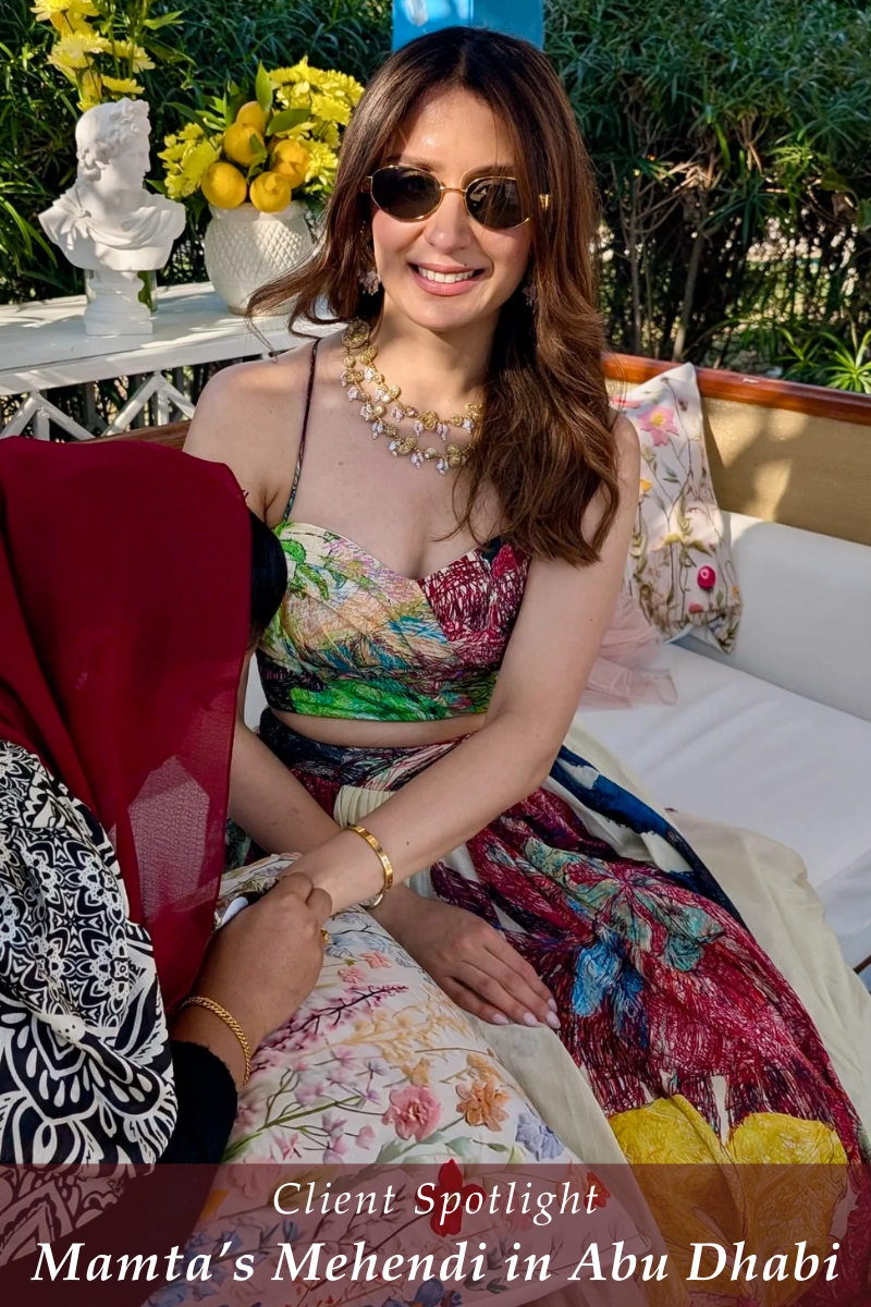 Mamta’s Mehendi Style in Abu Dhabi in Saaksha Kinni Lehenga - Fabilicious Fashion