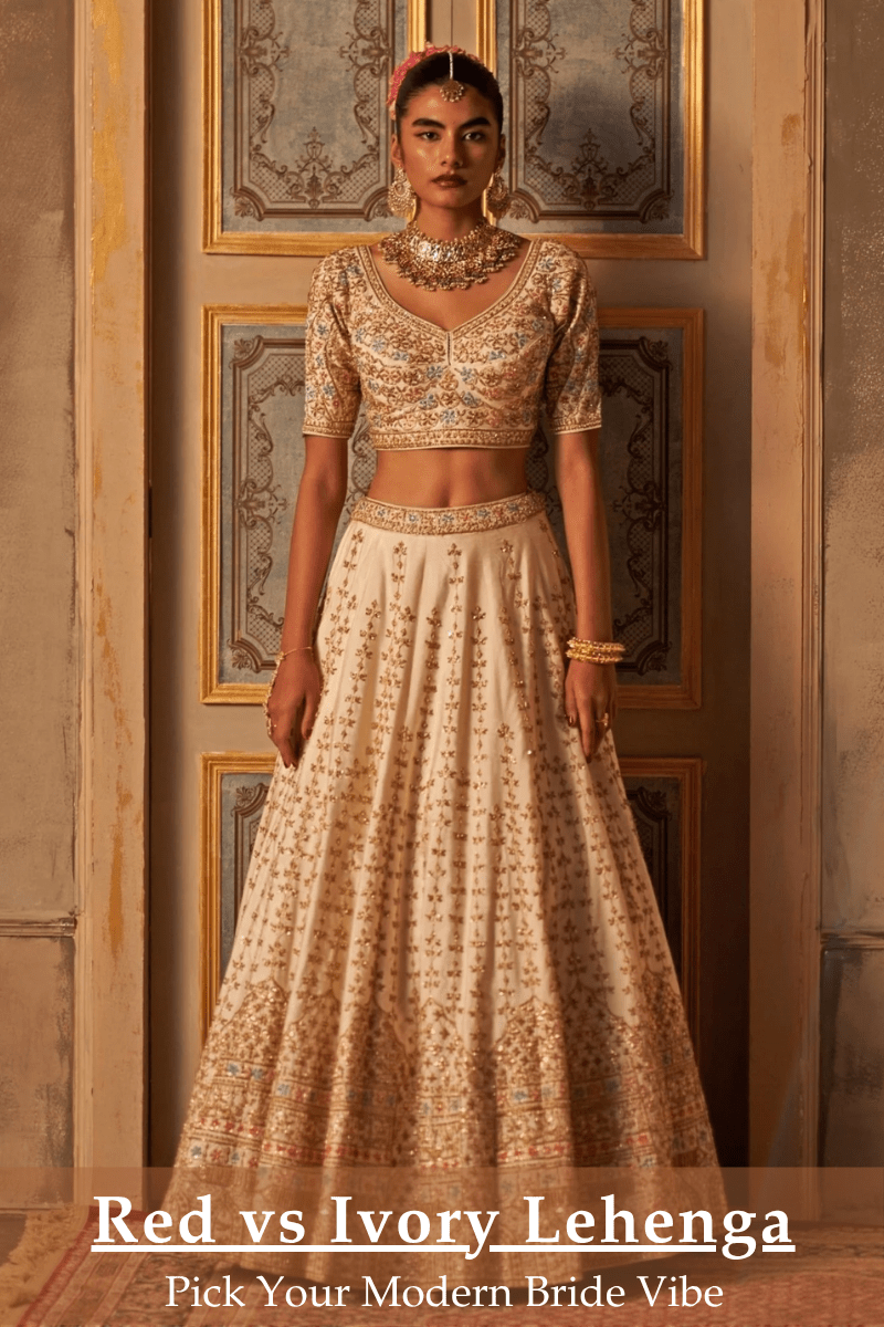 Red vs Ivory Lehenga: Which Suits the Modern Bride? - Fabilicious Fashion