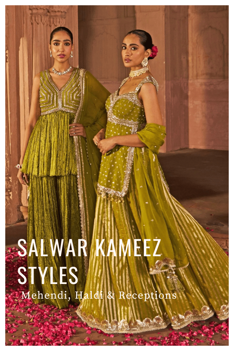 Salwar Kameez Styles for Every Wedding Guest Look: Mehendi, Haldi & Receptions - Fabilicious Fashion