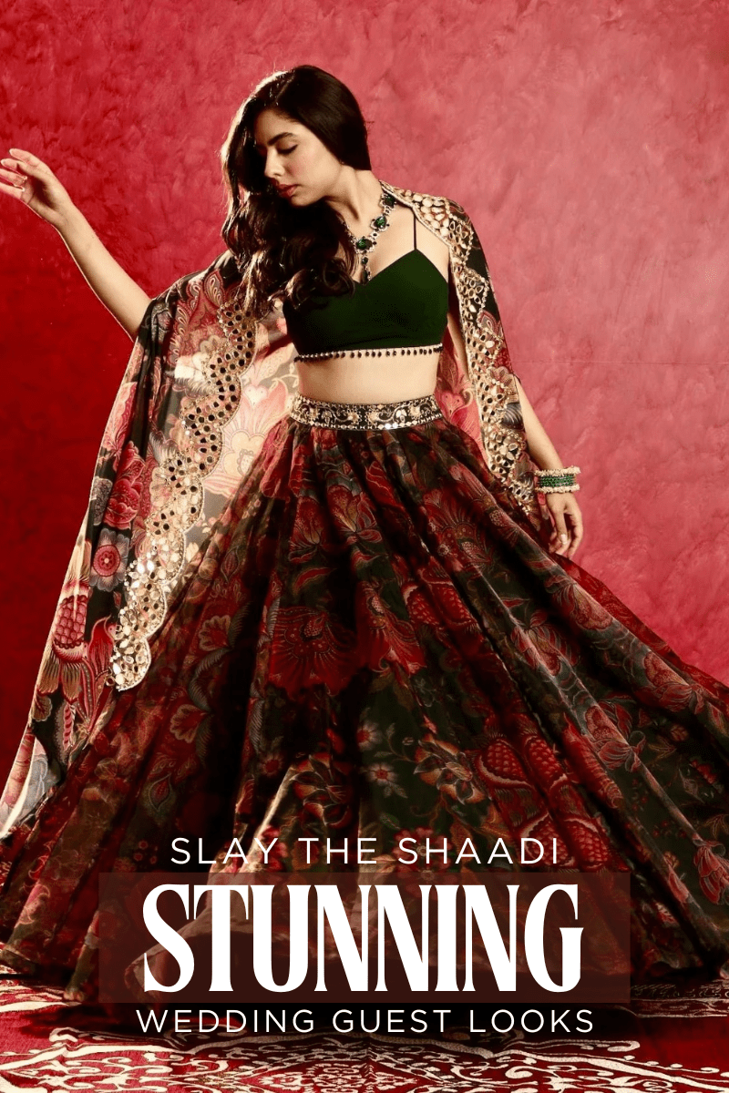 Slay the Shaadi: Stunning Wedding Guest Looks - Fabilicious Fashion