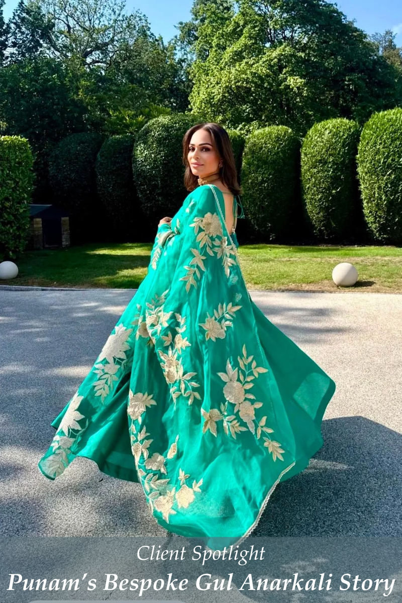 The Punam Gul Anarkali: A Bespoke Story from our Client Diaries - Fabilicious Fashion
