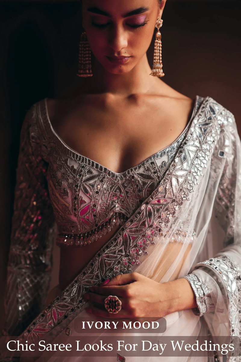 Top 10 Ivory Saree Outfit Ideas for Day Weddings - Fabilicious Fashion