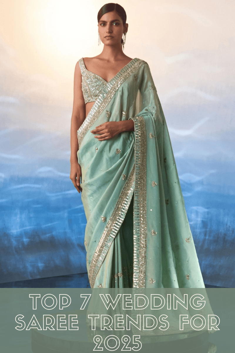 Top 7 Wedding Saree Trends for 2025: Redefining Elegance - Fabilicious Fashion