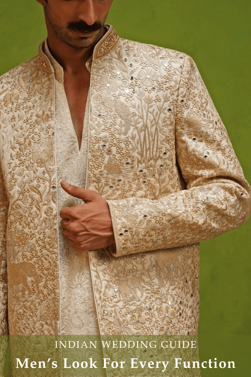 What Should Men Wear to an Indian Wedding? A Guide to Each Function - Fabilicious Fashion
