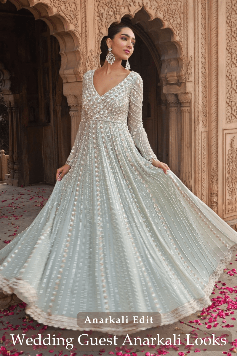 What to Wear as a Wedding Guest — The Anarkali Edit - Fabilicious Fashion