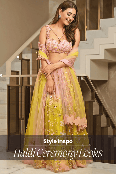 What to Wear for a Haldi Ceremony: Bride, Bridesmaid & Guest Looks