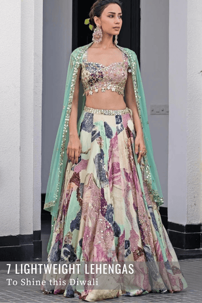 What to Wear for Diwali: 7 Lightweight Lehengas That Will Help You Shine